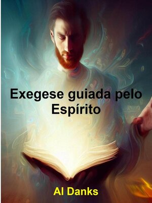 cover image of Exegese guiada pelo Espírito